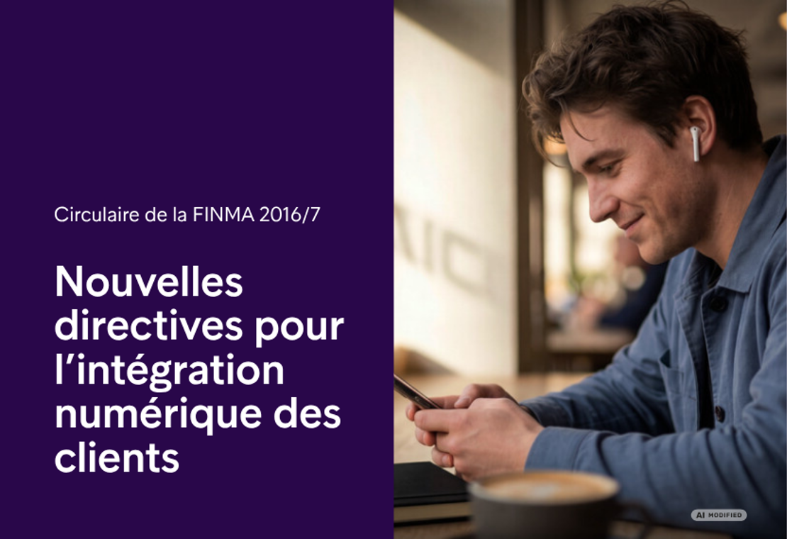 Nouvelles règles pour le Digital Onboarding: quelles conséquences pour les entreprises?