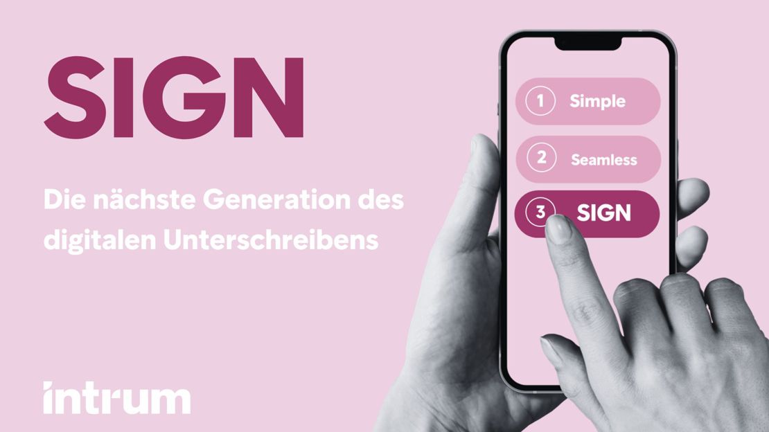 Intrum lanciert SIGN: Die nächste Generation des digitalen Unterschreibens