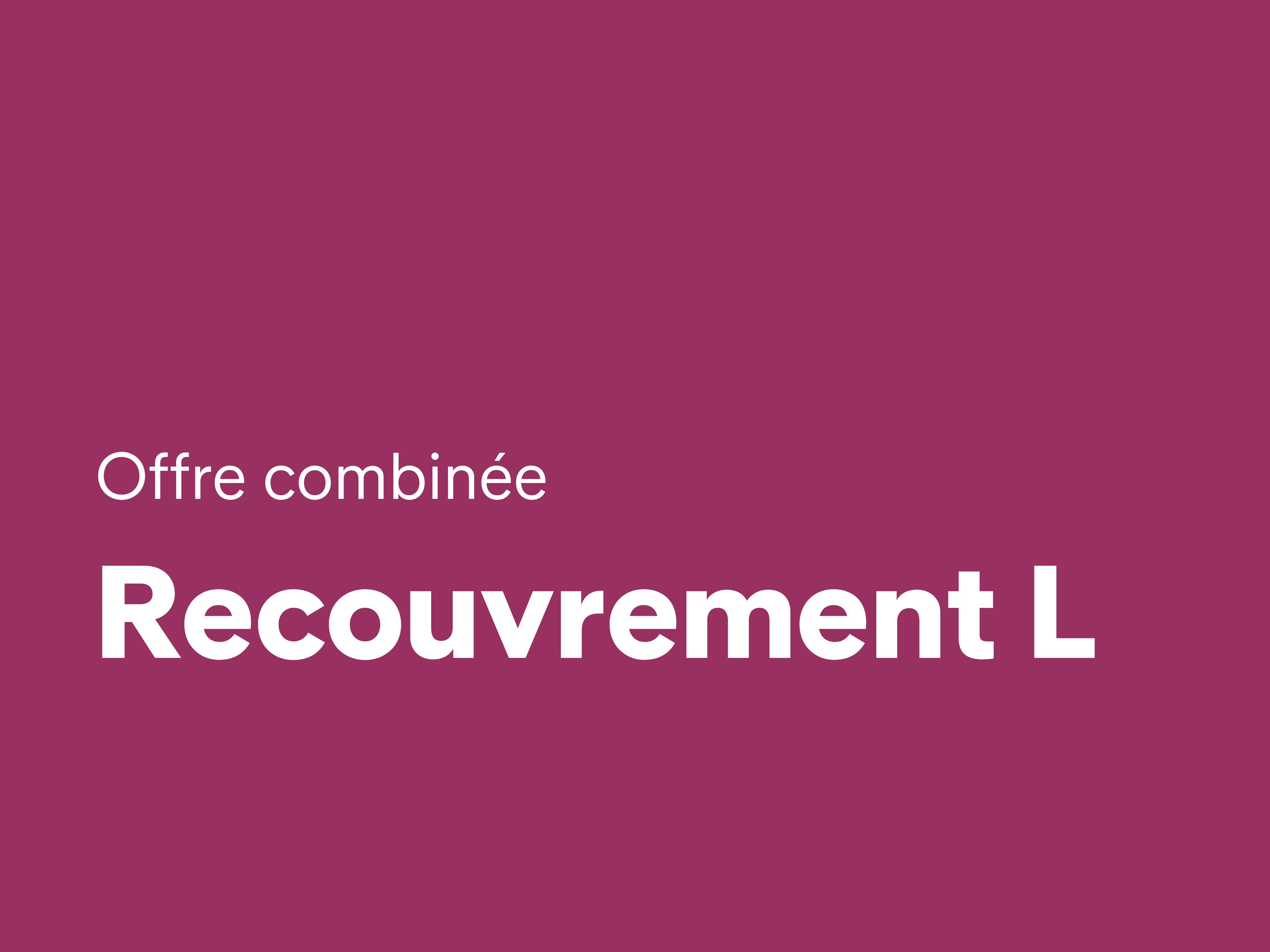 Offres combinées Intrum