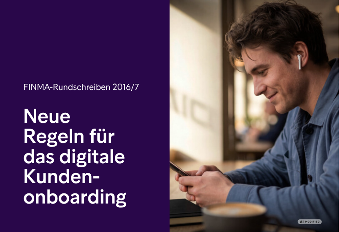 Neue Regeln für das digitale Kundenonboarding und was sie für Unternehmen bedeuten